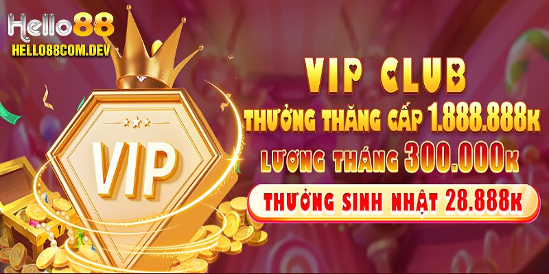 VIP nhận thưởng chất lượng