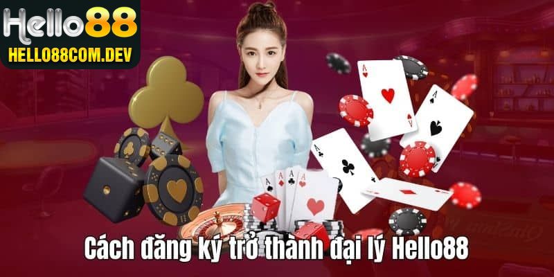 Quy trình đăng ký trở thành đại lý của nhà cái